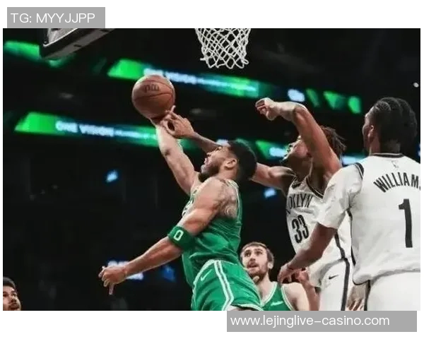 篮网与凯尔特人首发阵容分析及比赛前瞻解析